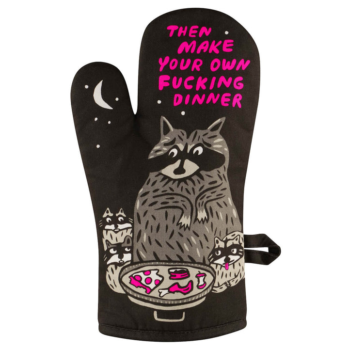 Make Your Own Fxxxxxx Dinner oven mitt