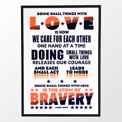 Doing Small Things with Love Print