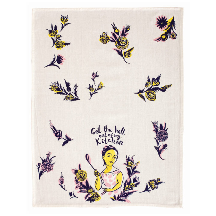 Get The Hell Out My Kitchen Tea Towel