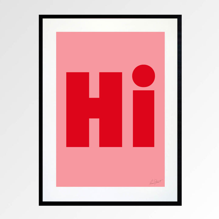 Hi Art Print