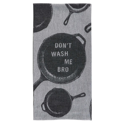Humorous woven tea towel for cast iron care - 'Don't Wash Me Bro' design.