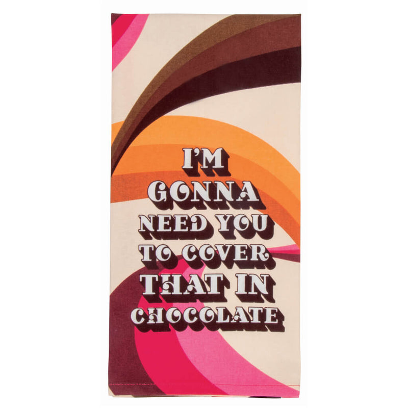 Cover That In Chocolate Kitchen Towel
