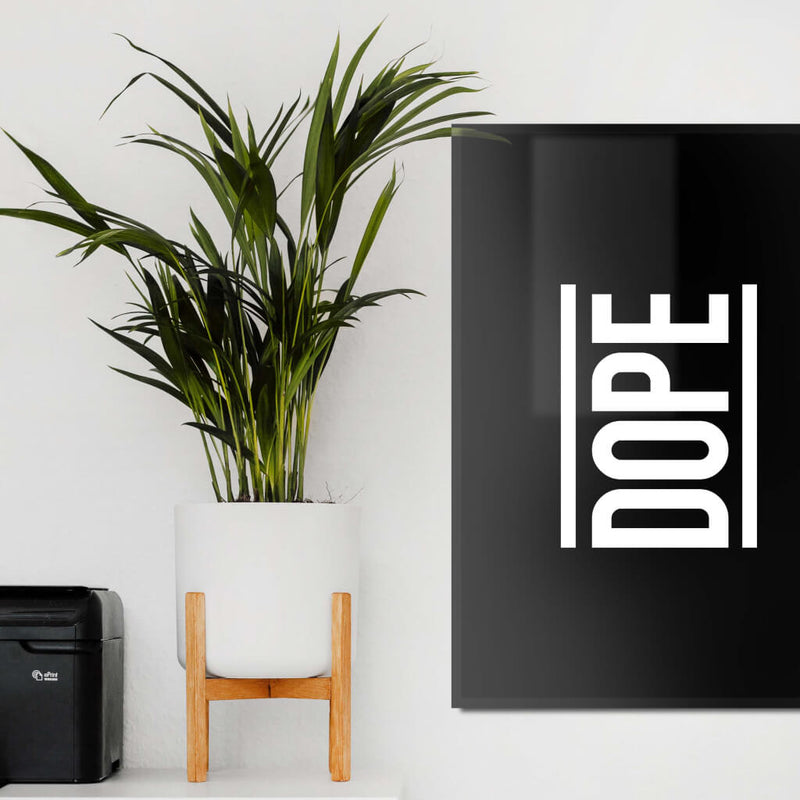 Dope Print