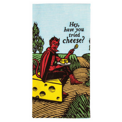Have You Tried Cheese Kitchen Towel