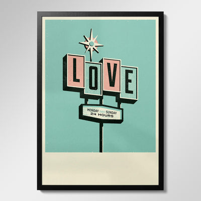 Love 24 Hours Print