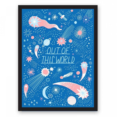 Out Of This World Print