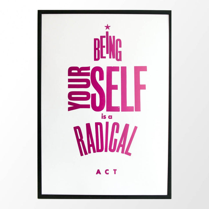 Radical Act Print