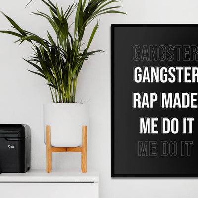Gangster Rap Made Me Do It Art Print