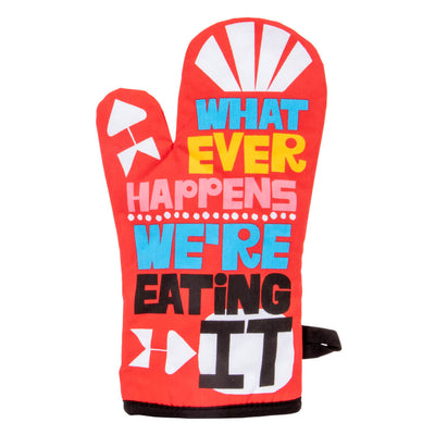 Whatever Happens Oven Mitt